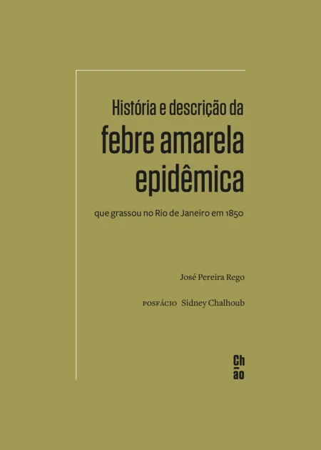 História e descrição da febre amarela